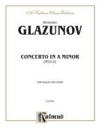 Concerto in A Minor, Op. 82 (Violin) 