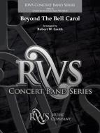 Beyond The Bell Carol 