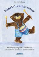 Teddybär, komm tanz mit mir - Kind-Eltern-Buch 