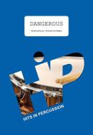 Dangerous 