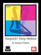 Harpsicle Harp Method Book 1 