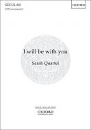 I will be with you 
