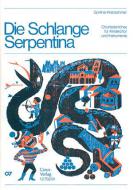 Kretzschmar: Die Schlange Serpentina 