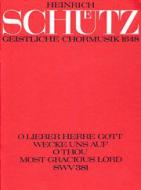 O lieber Herre Gott, wecke uns auf SWV381 Download