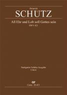 All Ehr und Lob soll Gottes sein SWV421 