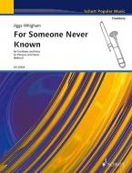 For Someone Never Known Download