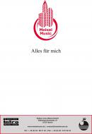 Alles für mich 