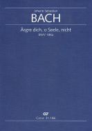 Fret thee not, thou mortal soul BWV 186a Download