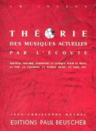 Théorie des musiques actuelles par l'écoute 