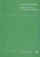 Sechs Chöre zur Chrysostomos-Liturgie 