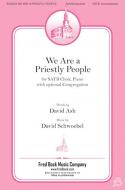 We Are A Priestly People 