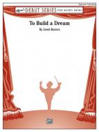 To Build a Dream Standard