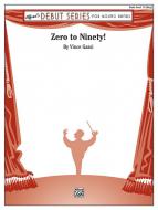 Zero to Ninety! Standard