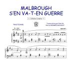Malbrought s'en va en guerre 