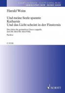 Und meine Seele spannte 
