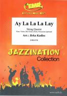 Ay La La La Lay Standard