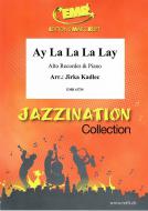 Ay La La La Lay Standard