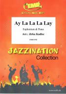 Ay La La La Lay Standard