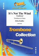 It's Not The Wind Standard