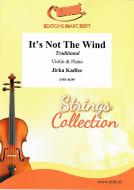 It's Not The Wind Download