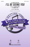 I'll Be Seeing You Standard