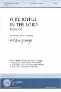 Bryan Kelly: O Be Joyful In The Lord (Psalm 100) 