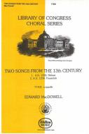 Two Songs from the 13th Century 