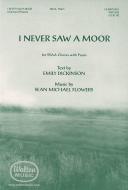 I Never Saw a Moor 