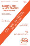 Blessing for a New Season (Shehecheyanu) 