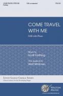 Come, Travel with Me 