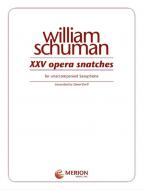 Xxv Opera Snatches 