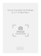 Cours Complet de Solfege 2c Vol. 2 