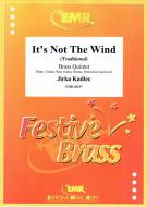 It's Not The Wind Standard