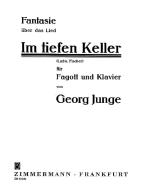 Fantasy on the Song 'Im tiefen Keller' (Deep in the Cellar) 