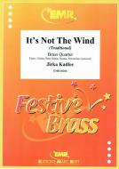 It's Not The Wind Download