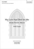 My Love has Died for Me 