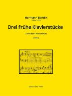 Drei frühe Klavierstücke 