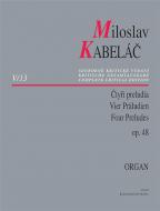 4 Präludien für Orgel op. 48 