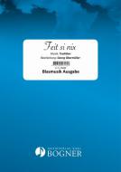 Feit si nix - Landler 