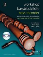 Workshop Bass Recorder Vol.3 
