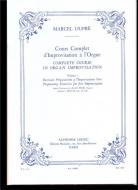 Cours Complet d'Improvisation à l'Orgue Vol. 1 