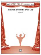 Tin Man Does the Iron City Standard