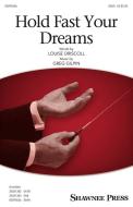 Hold Fast Your Dreams Standard