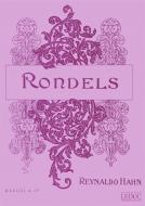 Reynaldo Hahn: Rondels 