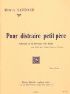 Pour Distraire Petit Pere 
