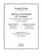 Special Souplesses et Gammes Vol. 1 