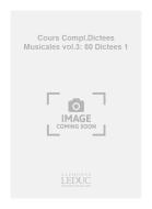 Cours Complet de Dictees Musicales Vol. 3 