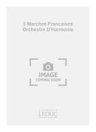 3 Marches Francaises 