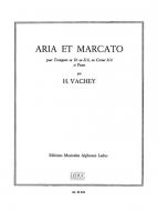 Aria et Marcato 