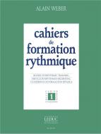 Cahiers De Formation Rythmique / Cahier 1 